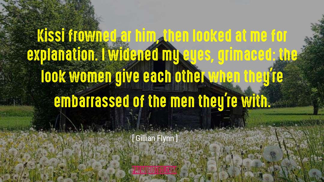 The Look quotes by Gillian Flynn