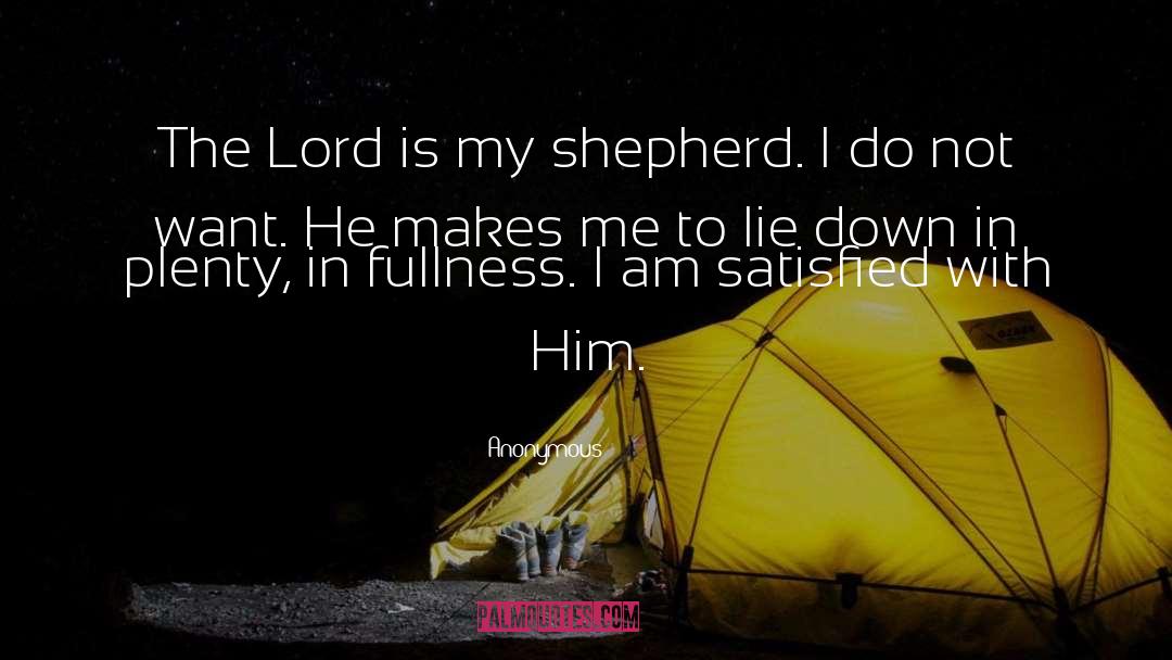 The Lord Is My Shepherd quotes by Anonymous