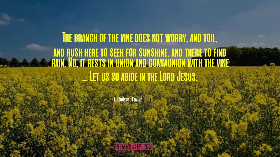 The Lord Jesus quotes by Hudson Taylor