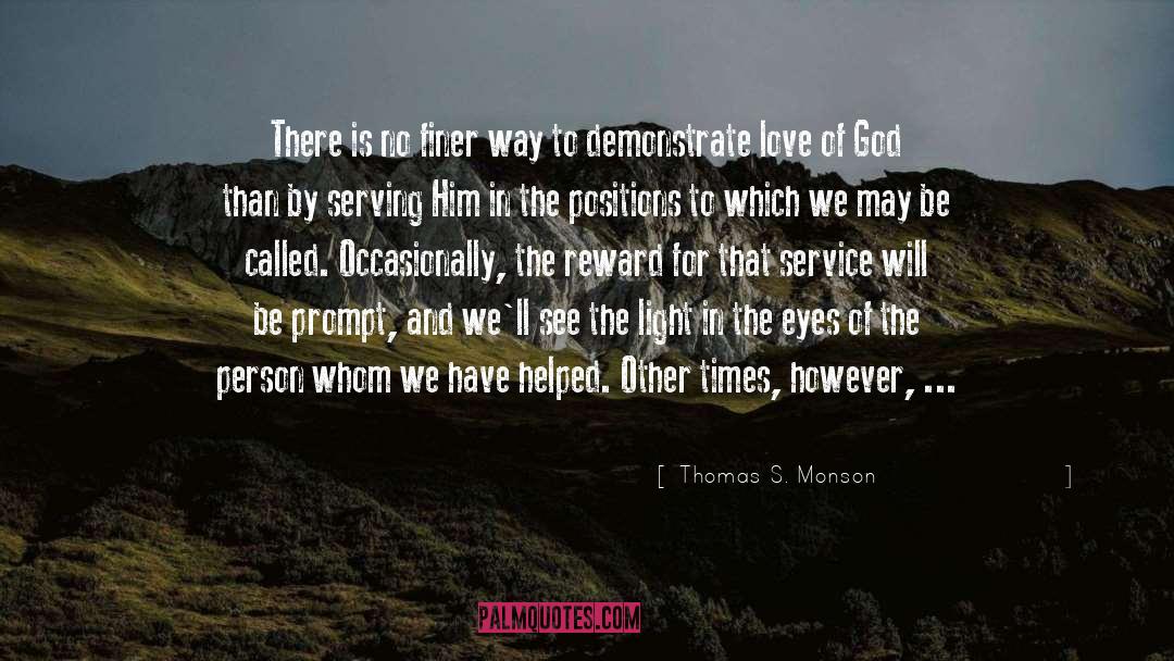 The Lord S Timing quotes by Thomas S. Monson