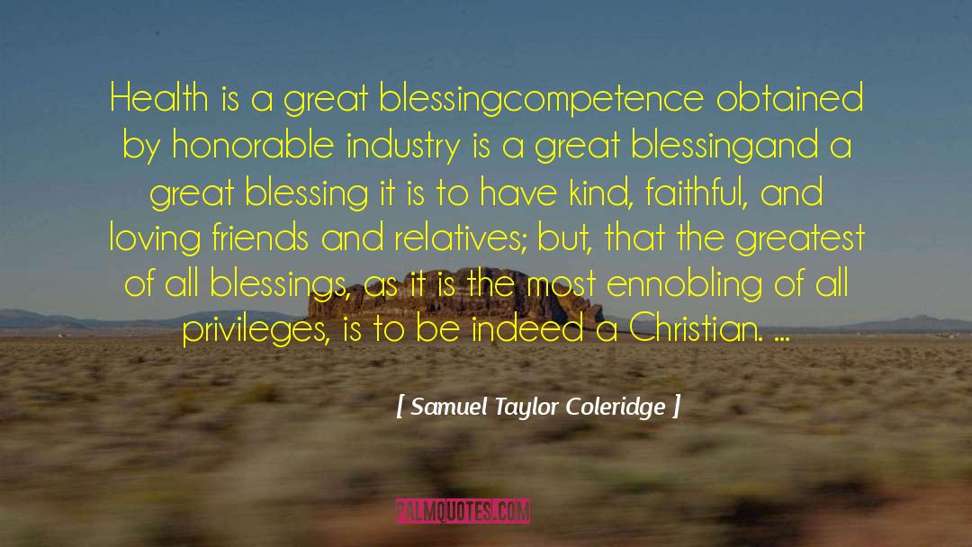 The Lords Blessing quotes by Samuel Taylor Coleridge