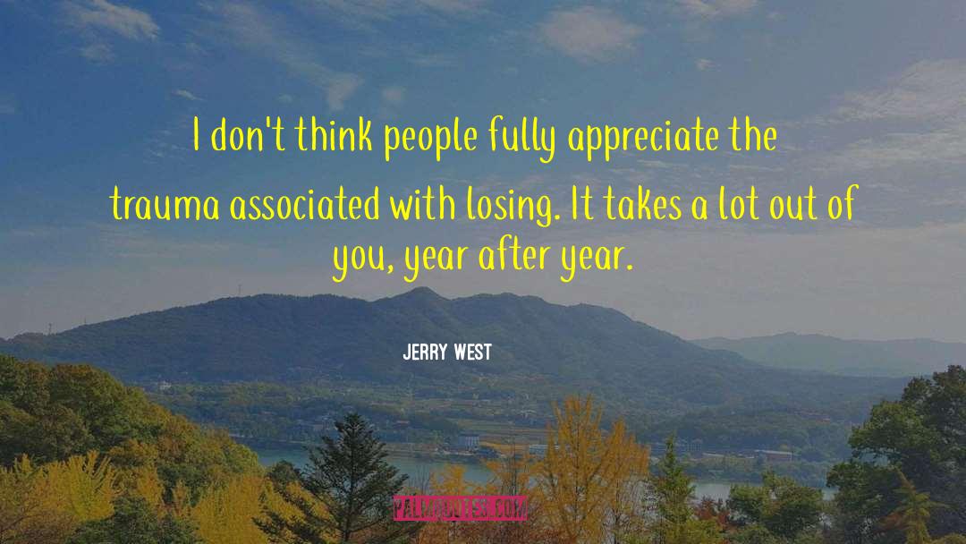 The Losing Of Love quotes by Jerry West