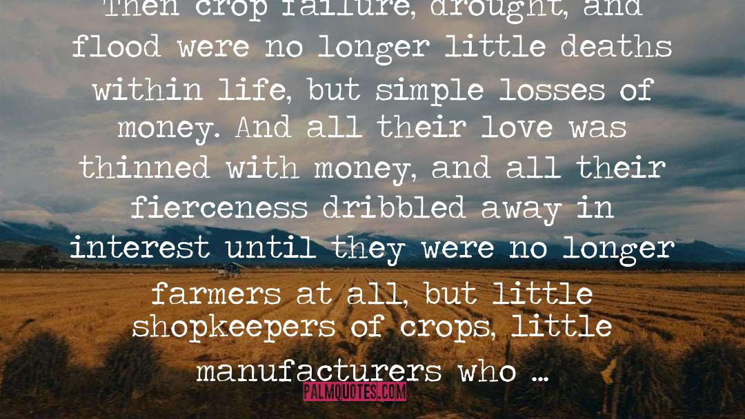 The Losses quotes by John Steinbeck