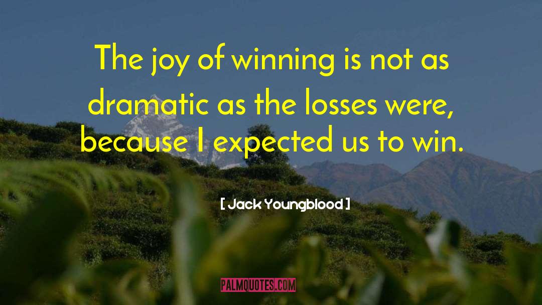 The Losses quotes by Jack Youngblood