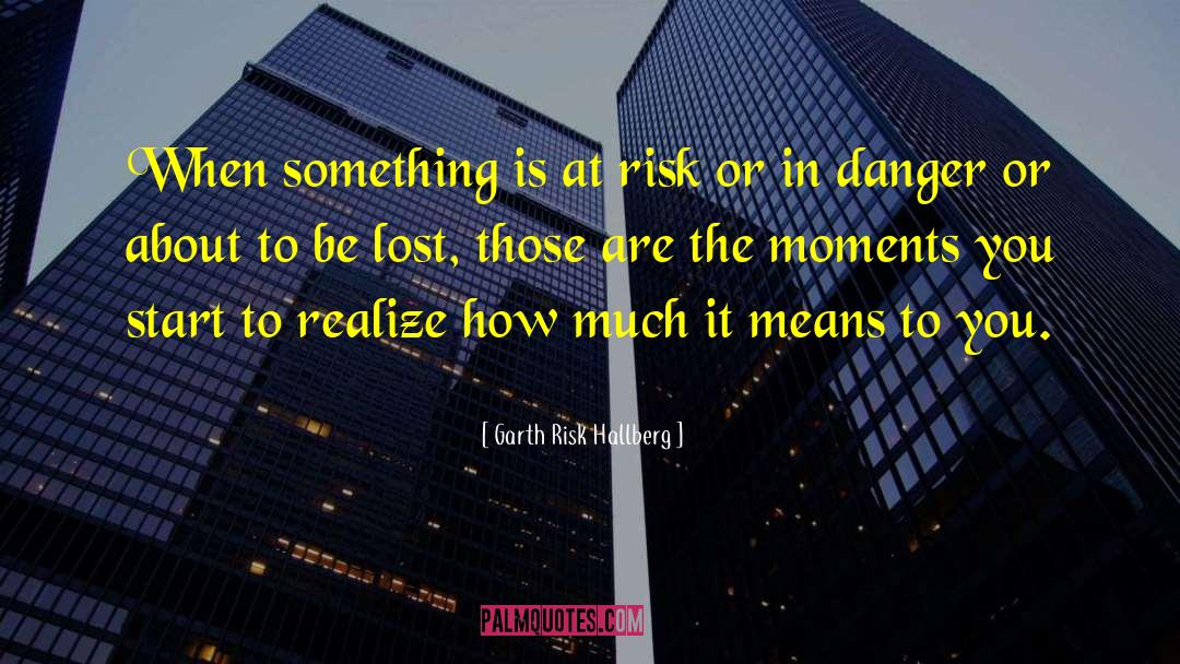 The Lost Girl quotes by Garth Risk Hallberg