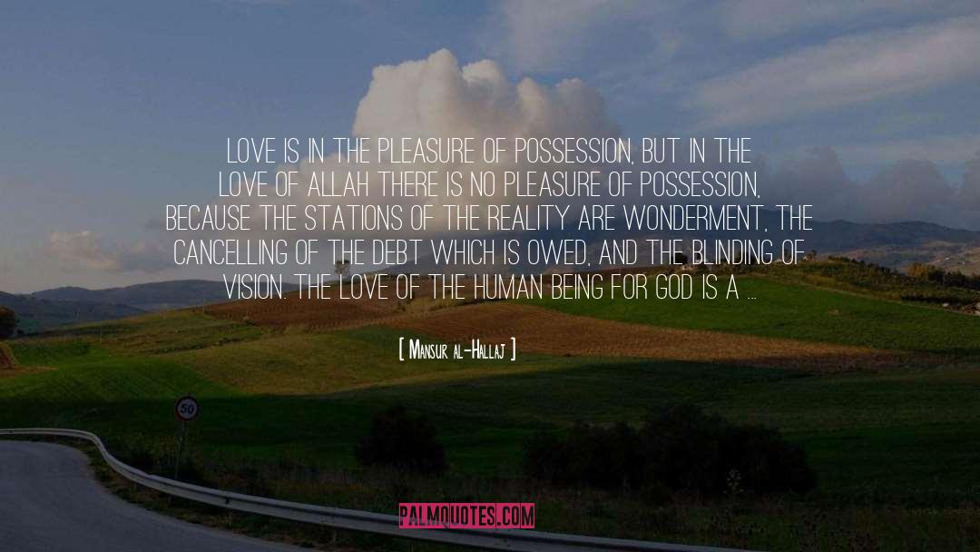 The Love Of A Son quotes by Mansur Al-Hallaj