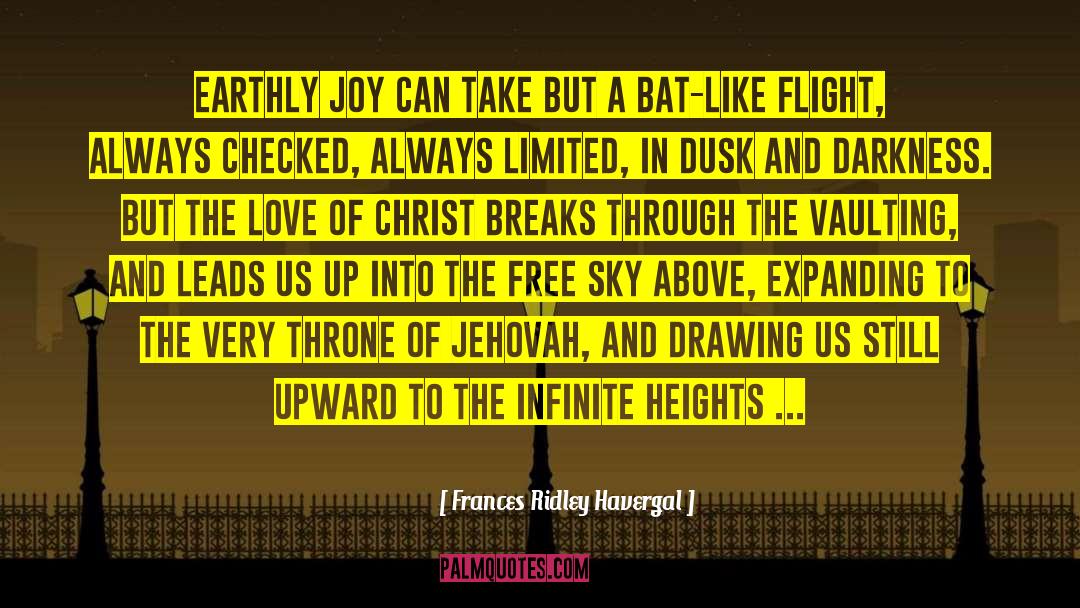 The Love Of Christ quotes by Frances Ridley Havergal