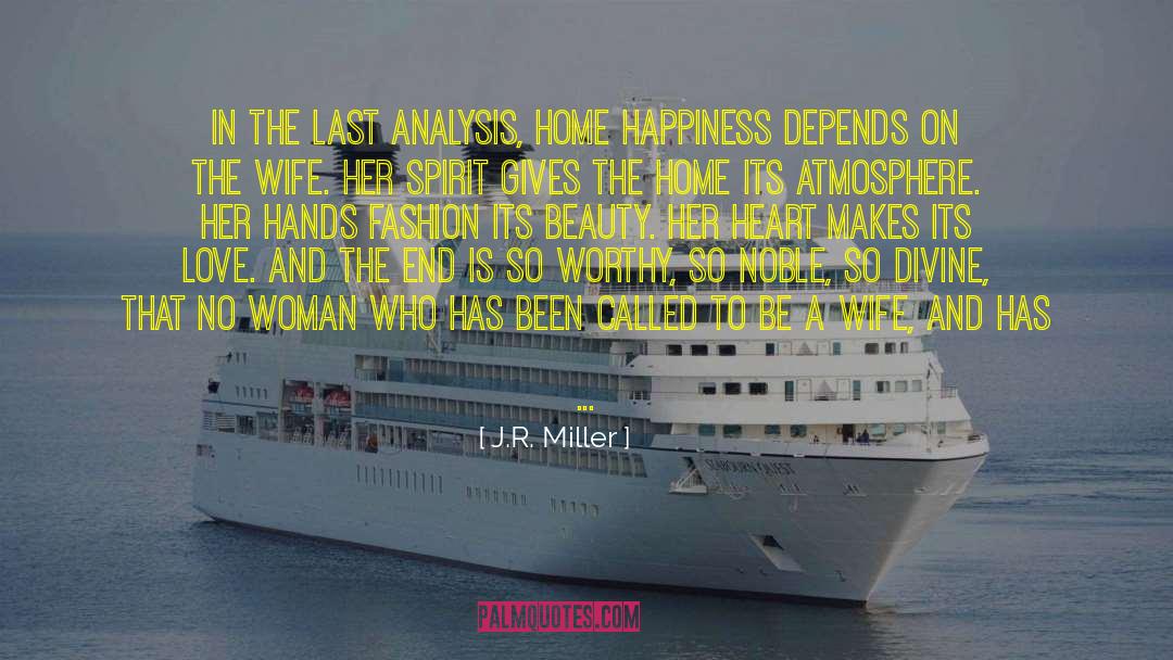 The Love Of The Last Tycoon quotes by J.R. Miller