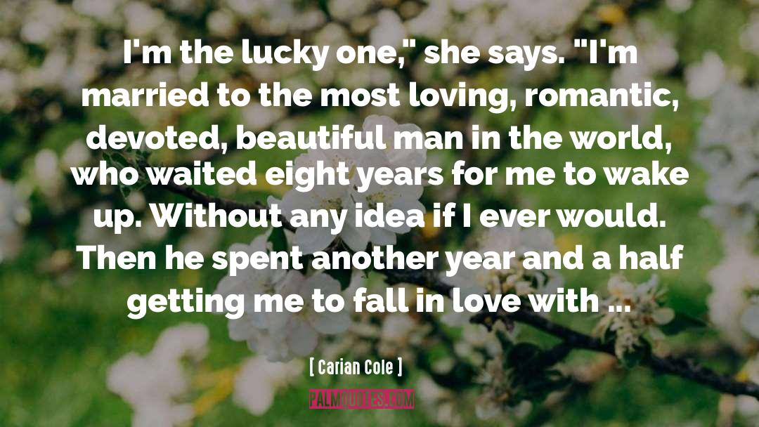 The Lucky One quotes by Carian Cole