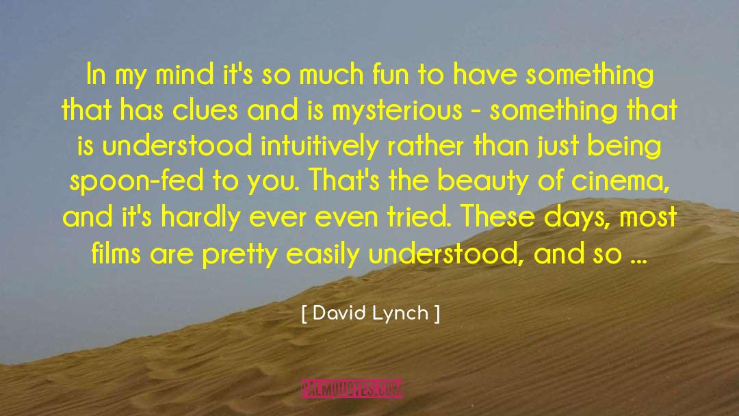 The Lynch Brothers quotes by David Lynch