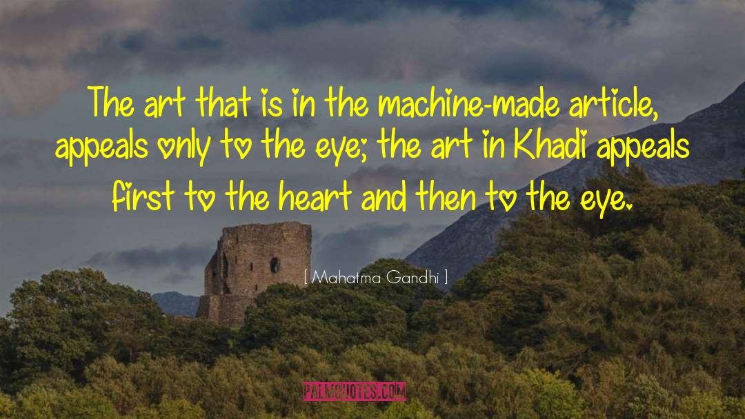 The Machine quotes by Mahatma Gandhi