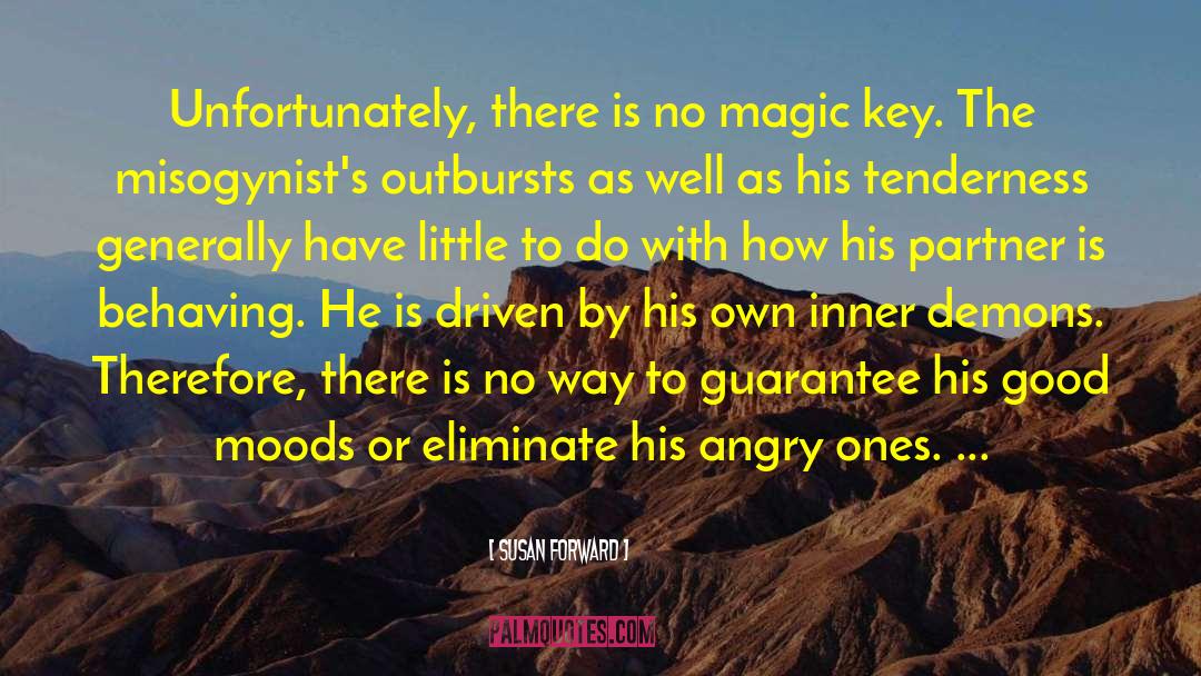 The Magic Mountain quotes by Susan Forward