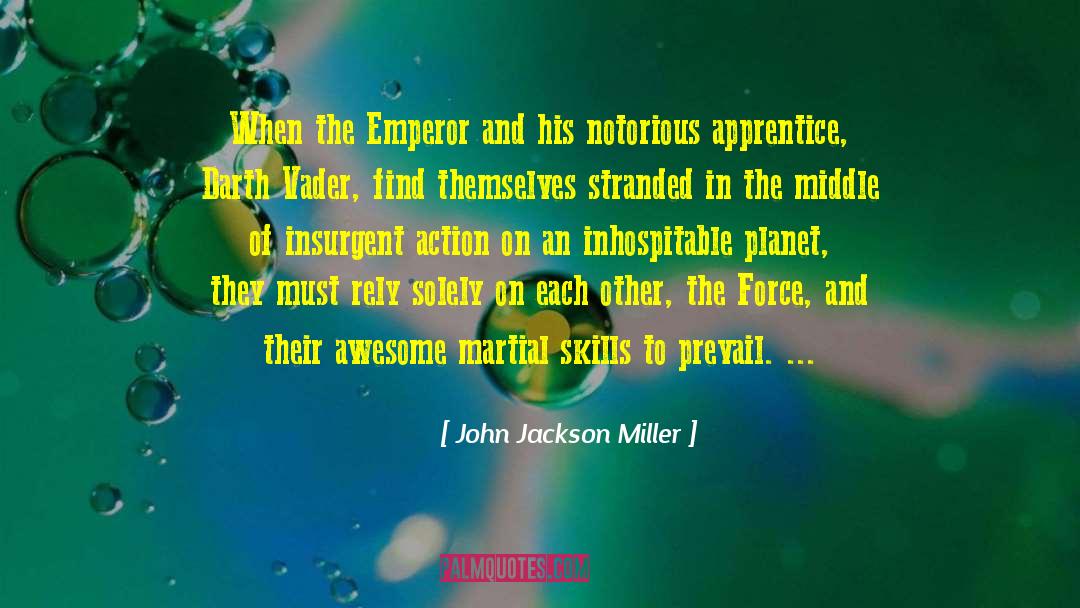 The Magicans Apprentice quotes by John Jackson Miller