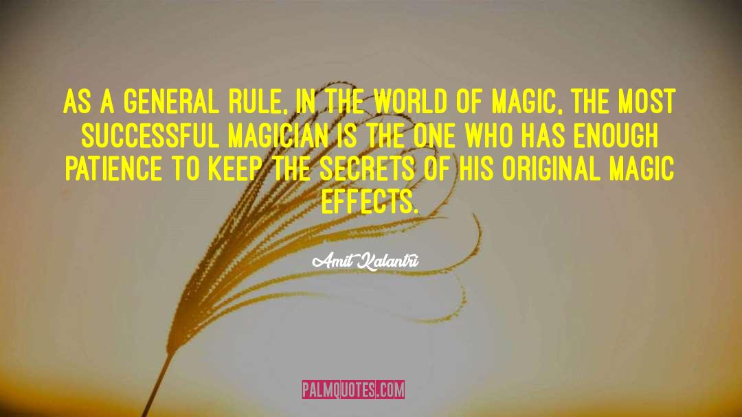 The Magician King quotes by Amit Kalantri