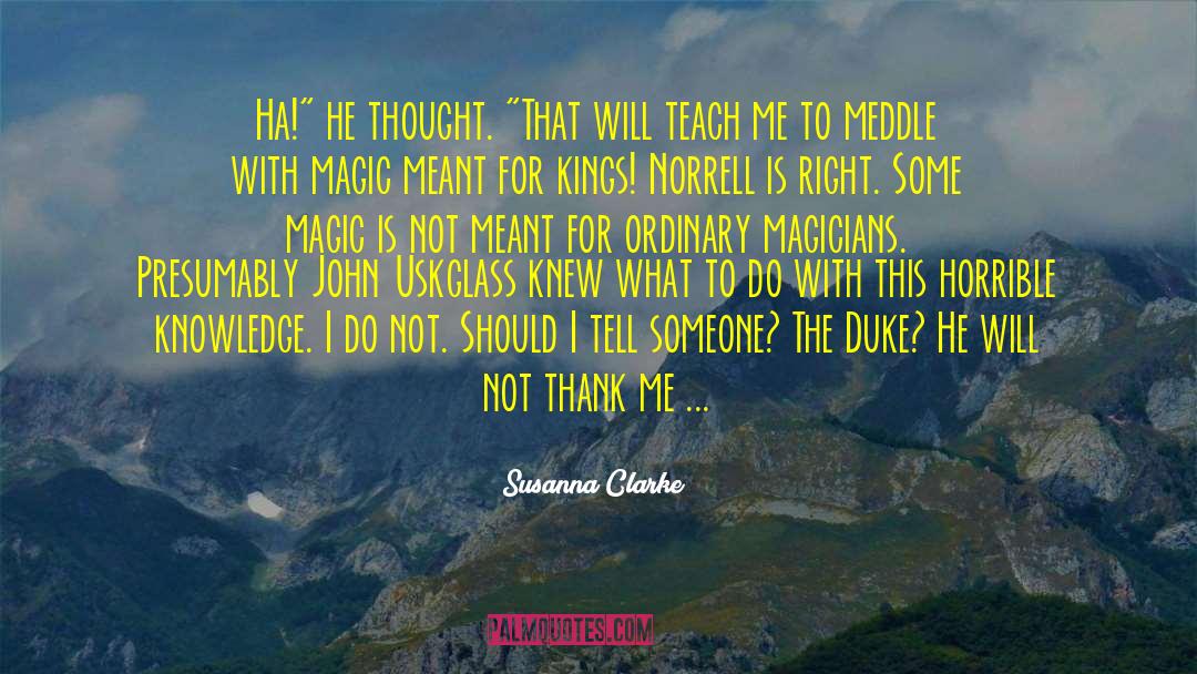 The Magicians Apprentice quotes by Susanna Clarke