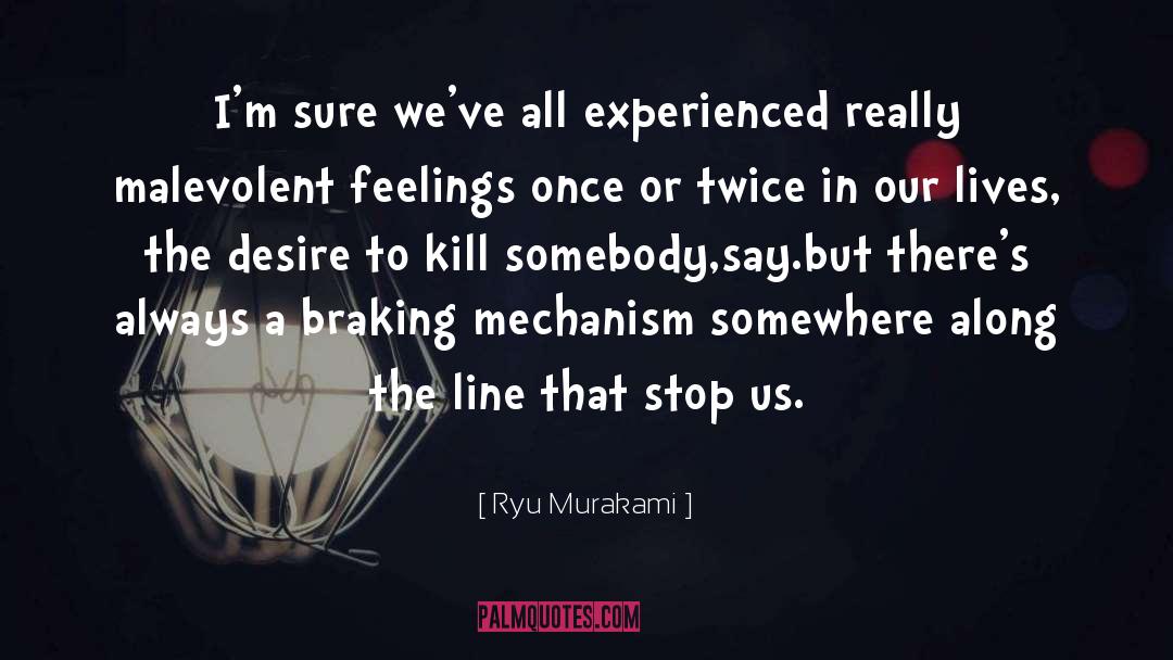 The Malevolent Order quotes by Ryu Murakami