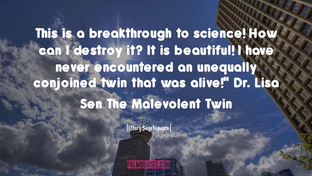 The Malevolent Twin quotes by Mary Sage Nguyen