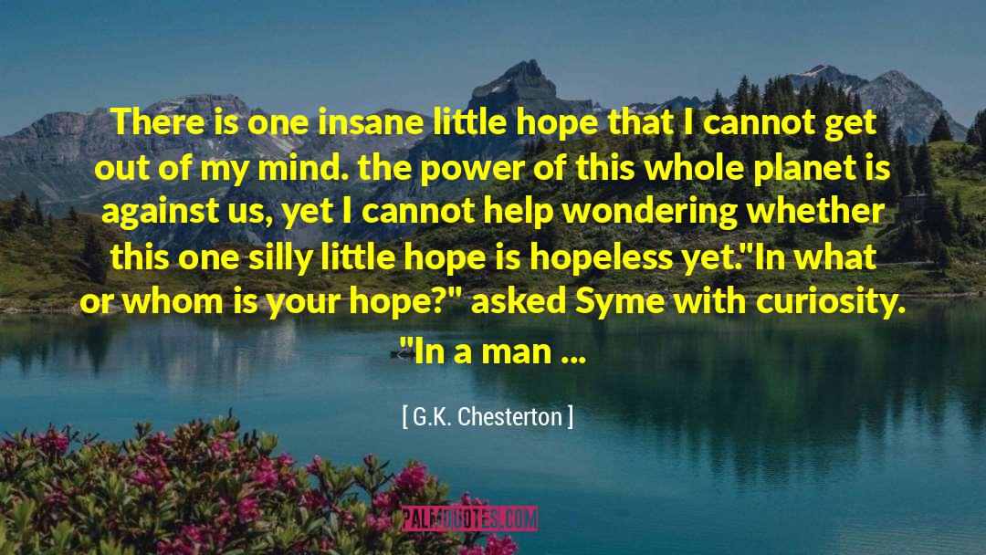 The Man Who Was Thursday quotes by G.K. Chesterton