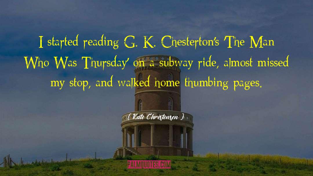 The Man Who Was Thursday quotes by Kate Christensen