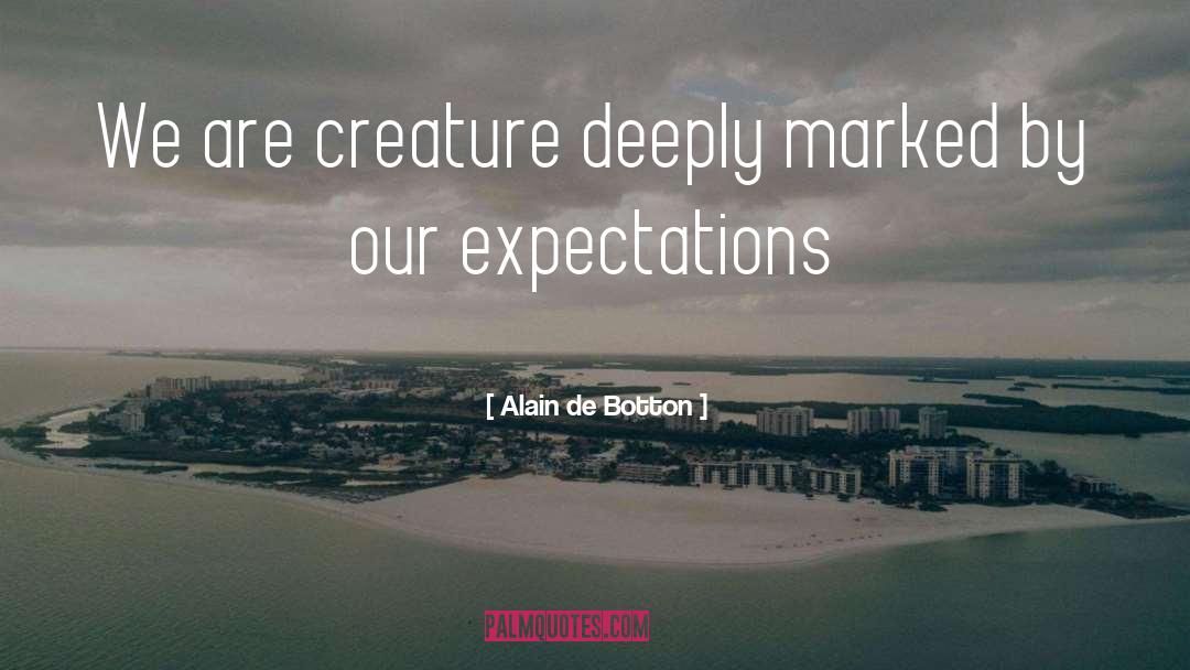 The Marked quotes by Alain De Botton