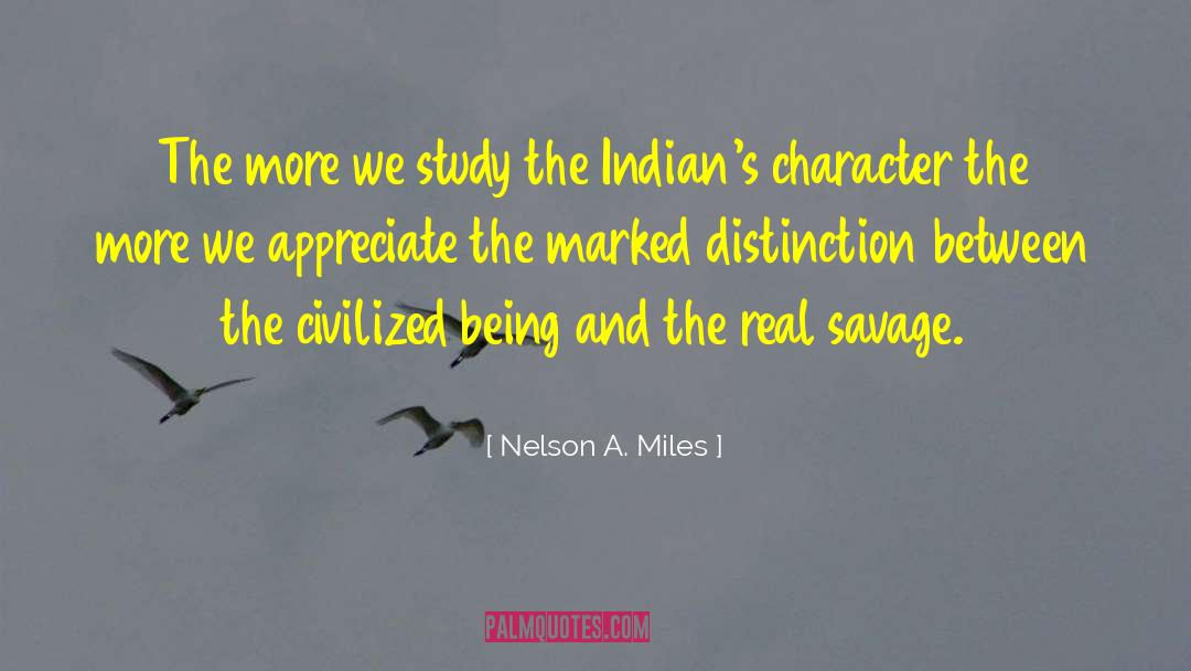 The Marked quotes by Nelson A. Miles