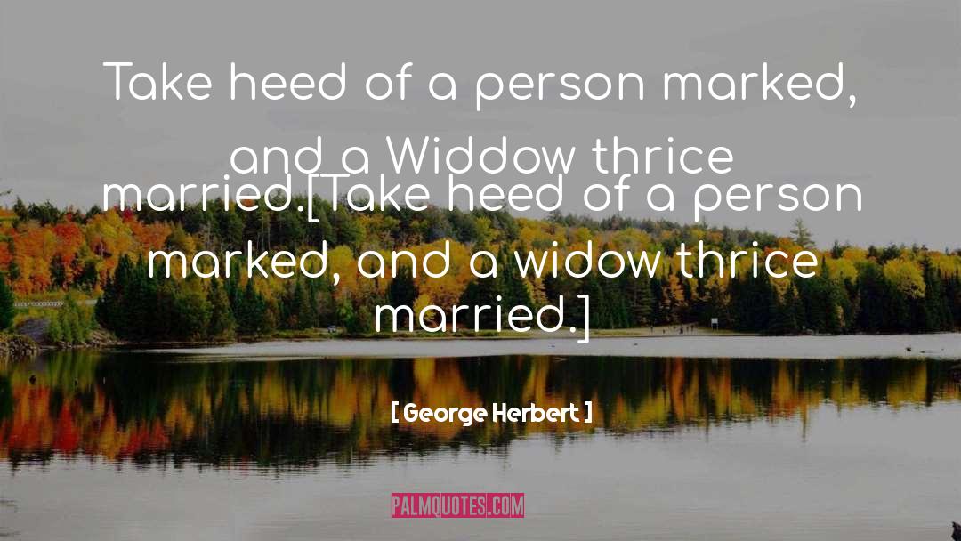 The Marked quotes by George Herbert