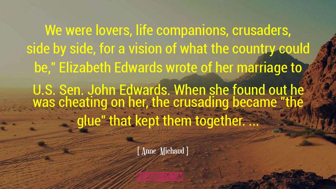 The Marriage Mistake quotes by Anne  Michaud