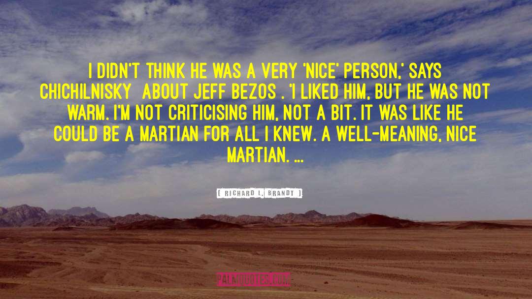 The Martian quotes by Richard L. Brandt