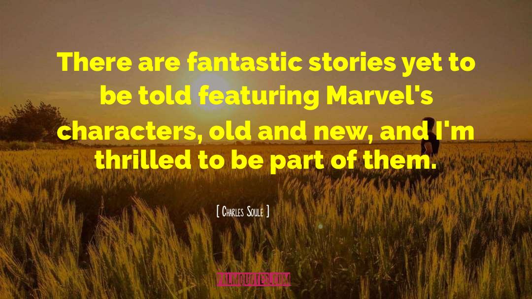 The Marvels quotes by Charles Soule
