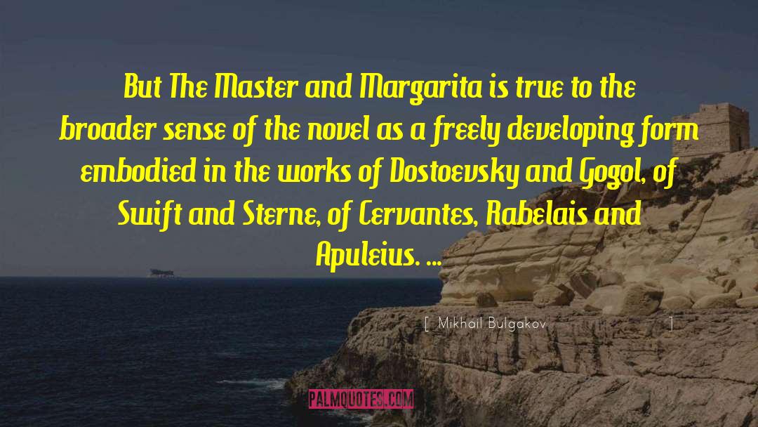 The Master And Margarita quotes by Mikhail Bulgakov