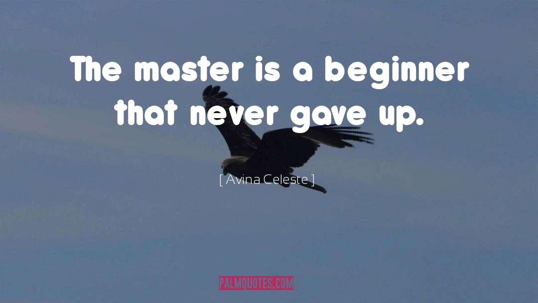 The Master Magician quotes by Avina Celeste