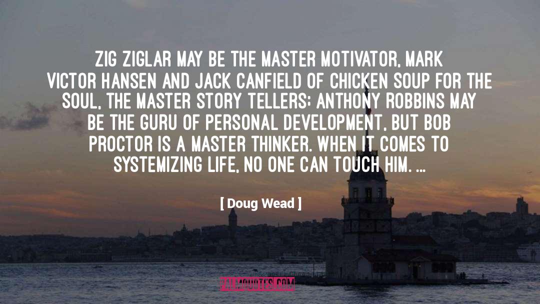 The Master quotes by Doug Wead
