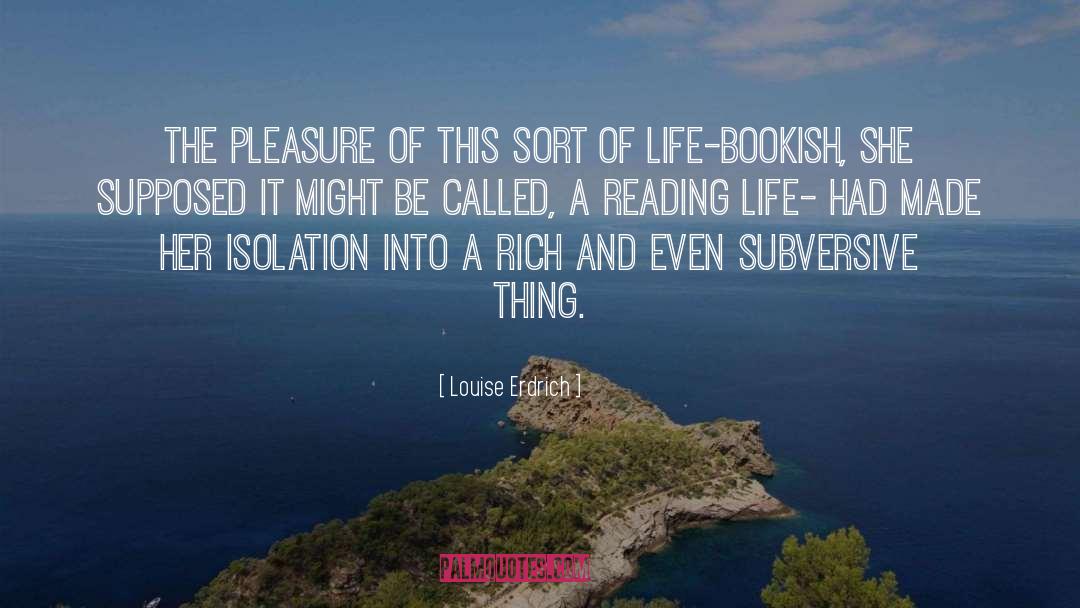 The Master quotes by Louise Erdrich