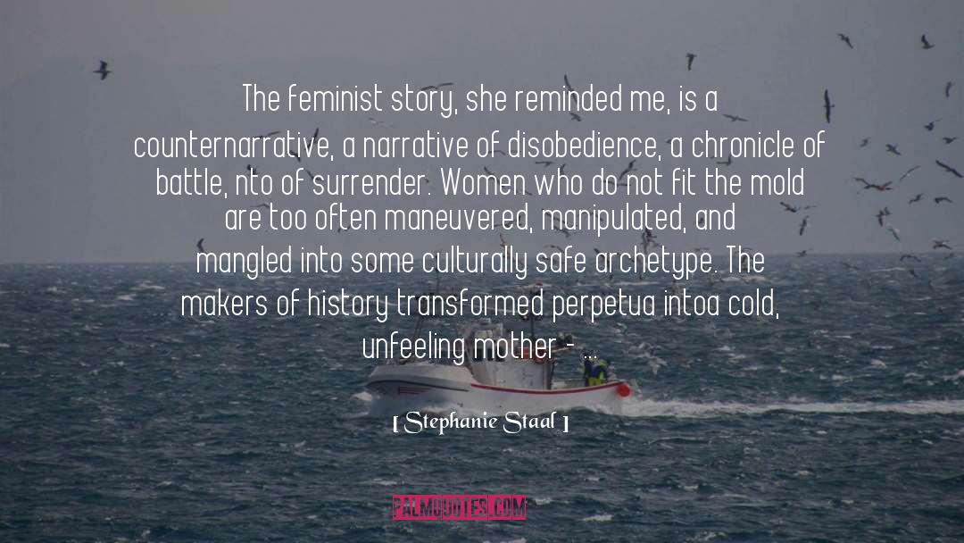 The Maternal Paradigm quotes by Stephanie Staal