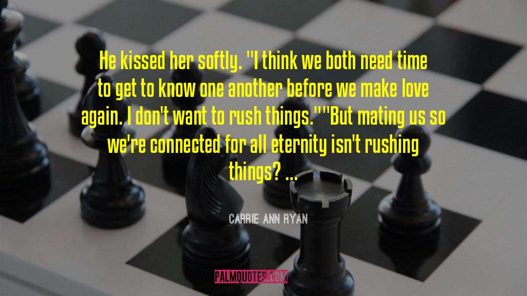 The Mating quotes by Carrie Ann Ryan