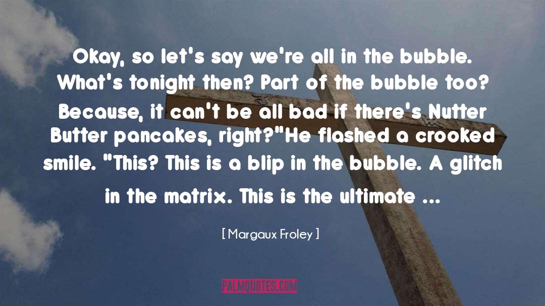 The Matrix quotes by Margaux Froley
