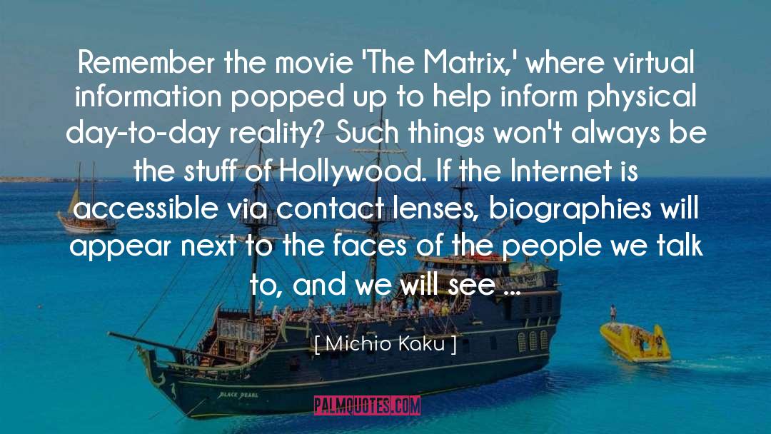 The Matrix quotes by Michio Kaku