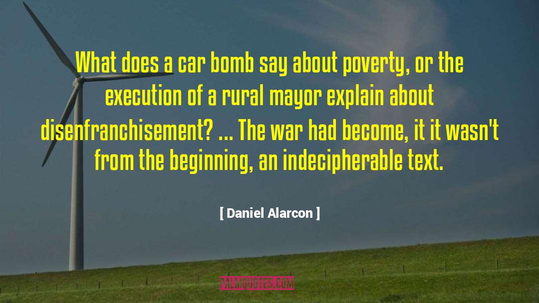 The Mayor Of Casterbridge quotes by Daniel Alarcon