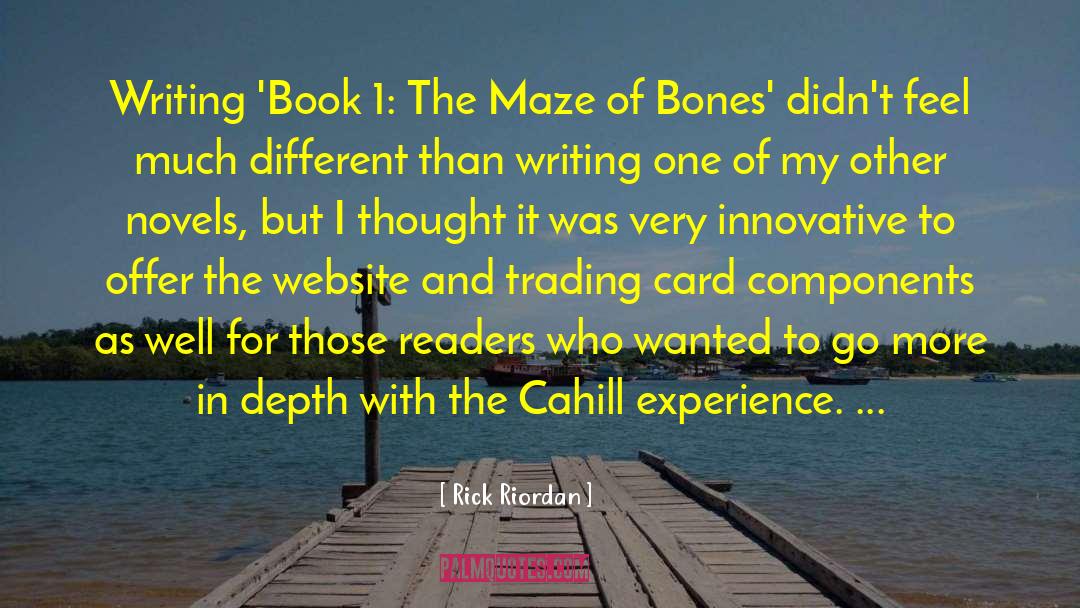 The Maze Of Bones quotes by Rick Riordan