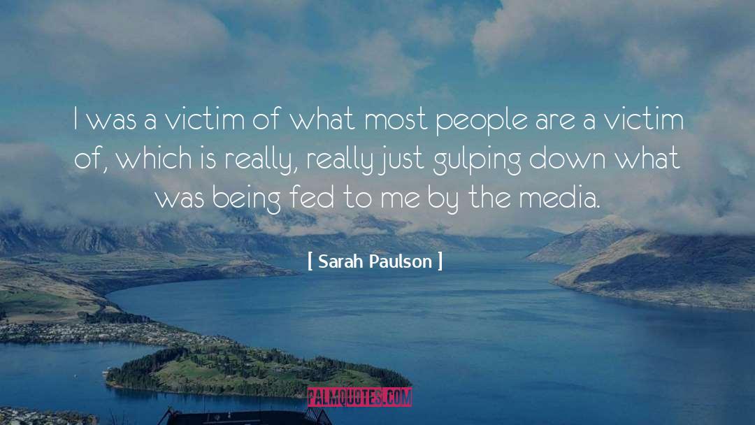 The Media quotes by Sarah Paulson