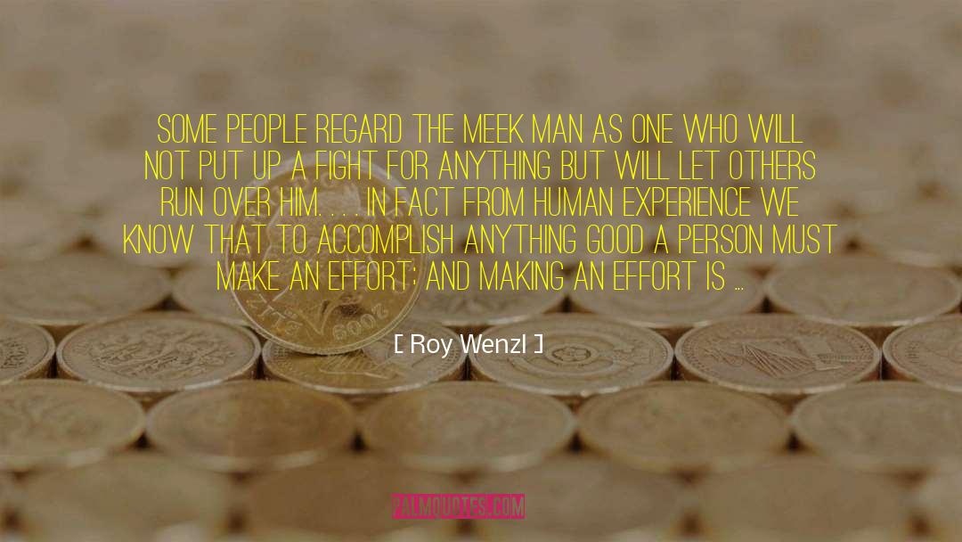 The Meek quotes by Roy Wenzl