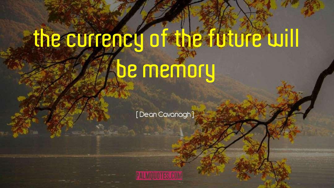 The Memory Book quotes by Dean Cavanagh