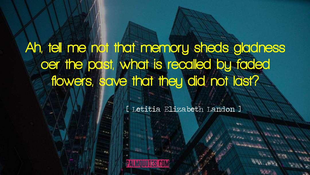 The Memory Book quotes by Letitia Elizabeth Landon