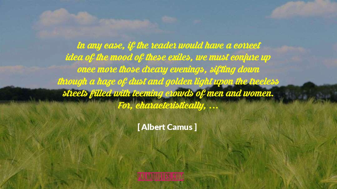 The Men With The Golden Cuffs quotes by Albert Camus