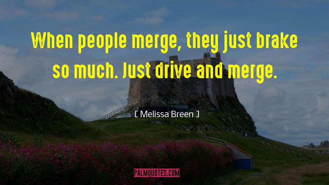 The Merge quotes by Melissa Breen