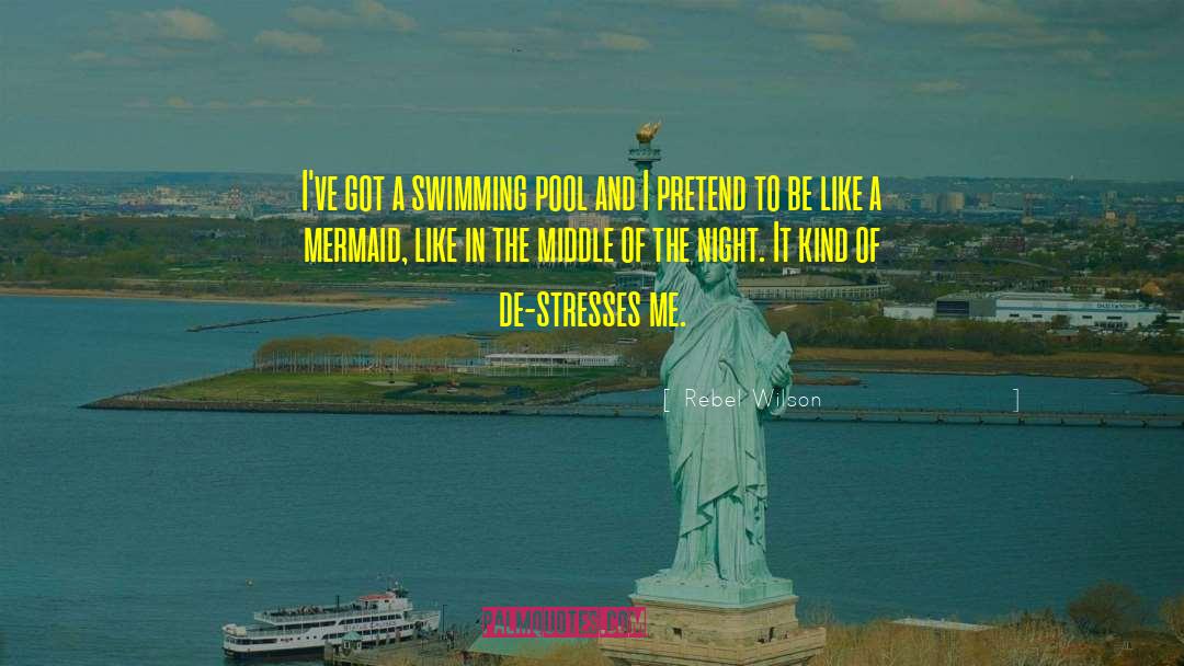 The Mermaid In The Tree quotes by Rebel Wilson