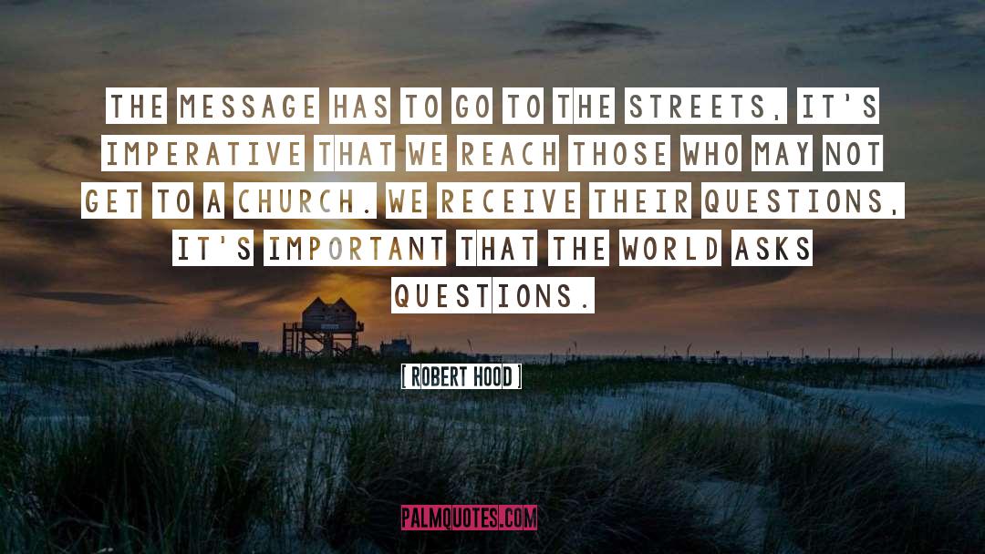 The Message quotes by Robert Hood