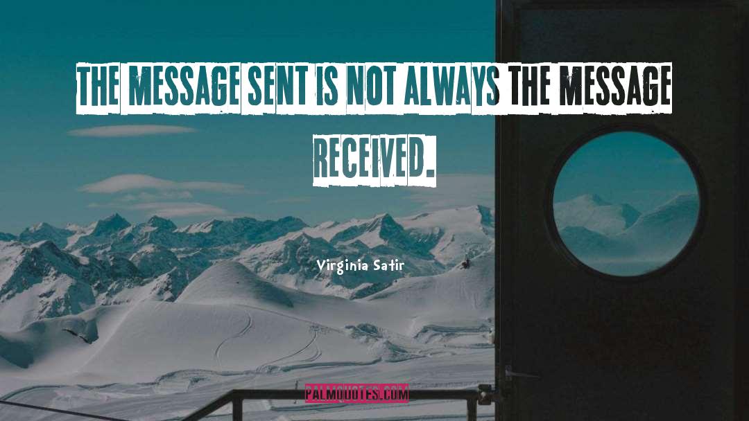 The Message quotes by Virginia Satir