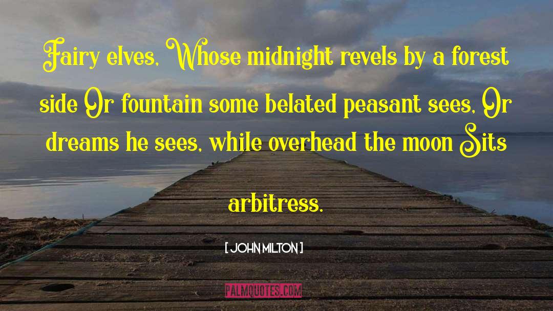 The Midnight Star quotes by John Milton