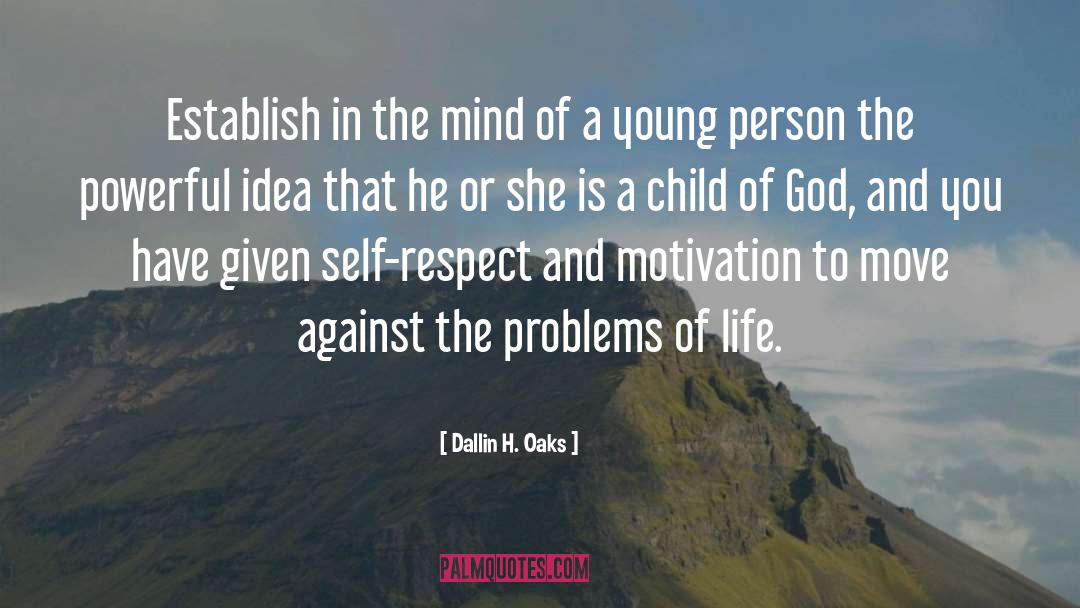 The Mind And Self Reflection quotes by Dallin H. Oaks